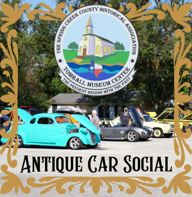Graphic for Tomball Museum Center Antique Car Social