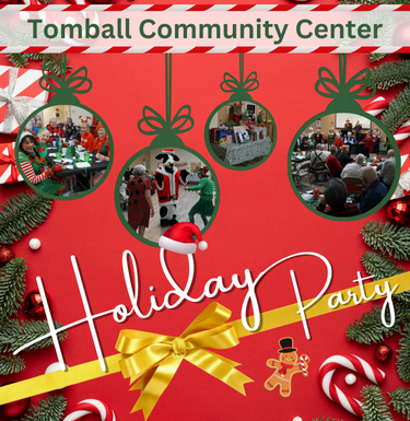 Tomball Community Center 2024 Holiday Party Newsflash Graphic